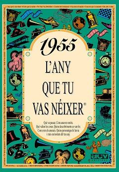 1955. L'ANY QUE TU VAS NEIXER | 9788488907400 | COLLADO BASCOMPTE, ROSA