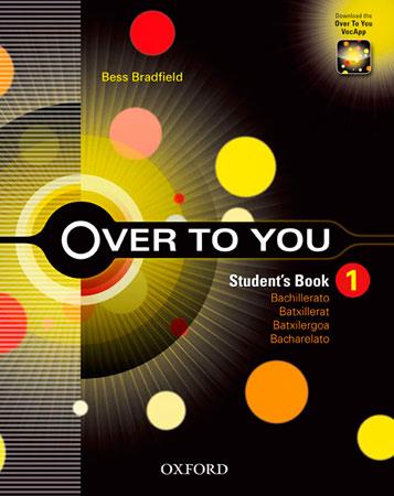 OVER TO YOU 1. STUDENT'S BOOK | 9780194326681 | BRADFIELD, BESS