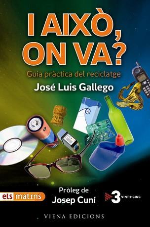 I AIXO ON VA -GUIA PRACTICA RE | 9788483305072 | GALLEGO, JOSÉ LUIS