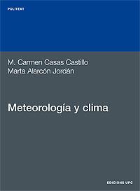 METEOROLOGIA Y CLIMA | 9788483013557 | CASAS CASTILLO, M. C./ ALARCON JORDAN, M