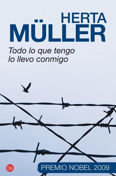 TODO LO QUE TENGO LO LLEVO CONMIGO FG | 9788466317887 | MÜLLER, HERTA