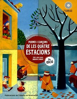 POEMES I CAN€ONS DE LES QUATRE ESTACIONS | 9788484155607 | CASAS, LOLA