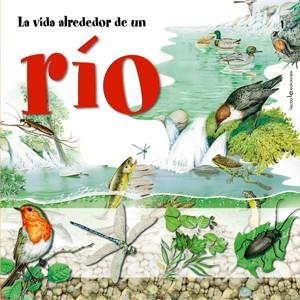 VIDA ALREDEDOR DE UN RIO, LA | 9788496754188 | CUCCHIARINI, FERRUCCIO