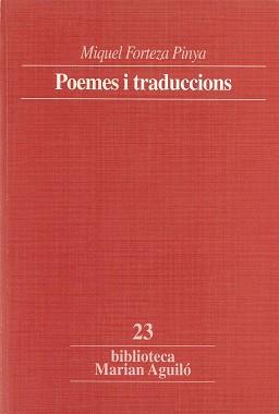 POEMES I TRADUCCIONS | 9788478268849 | FORTEZA PINYA, MIQUEL