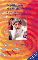 MEDITACION: EL ARTE DEL EXTASIS | 9788486797706 | OSHO