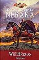 CABALLEROS DE NERAKA, LOS  (CARTONE) | 9788448032197 | WEIS, MARGARET / HICKMAN, TRACY