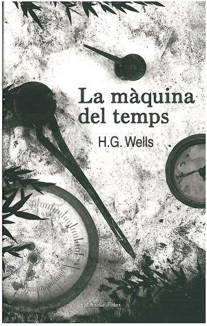 MÀQUINA DEL TEMPS | 9788492790838 | WELLS, H G