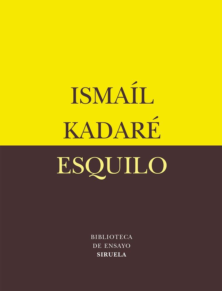 ESQUILO BEM-30 | 9788478449484 | KADARE, ISMAIL