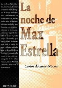 NOCHE DE MAX ESTRELLA, LA | 9788480634427 | ALVAREZ-NOVOA, CARLOS