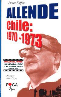 ALLENDE CHILE: 1970-1973 | 9788493048143 | KALFON, PIERRE