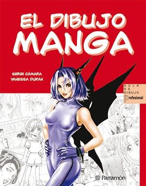 DIBUJO MANGA, EL | 9788434228849 | CÀMARA, SERGI/DURÁN, VANESSA