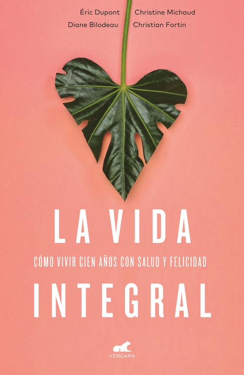 LA VIDA INTEGRAL | 9788416076352