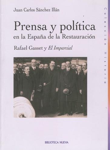 PRENSA Y POLITICA ESPAÑA RESTAURAC. | 9788470306440 | OLIVARES