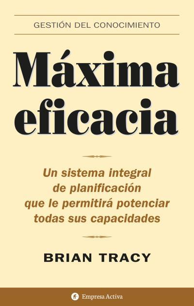 MAXIMA EFICACIA | 9788495787262 | TRACY, BRIAN