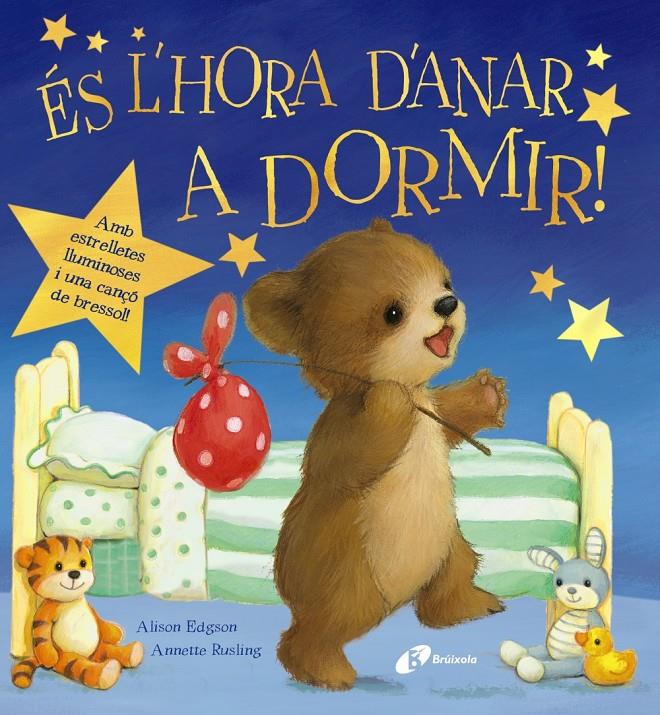 ÉS L' HORA D ' ANAR A DORMIR! | 9788499067254 | RUSLING, ANNETTE