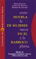 NOVELA DE MUJERES EN EL BARROCO | 9788470306976 | ZAYAS, M./ MENESES, L./ CARVAJAL, M.