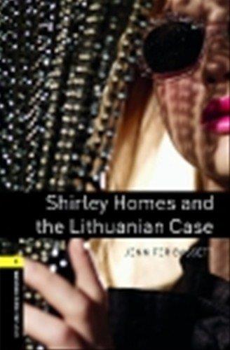 OXFORD BOOKWORMS. STAGE 1: SHIRLEY HOMES AND THE LITHUANIAN CASE PACK | 9780194793674 | JENNIFER BASSETT