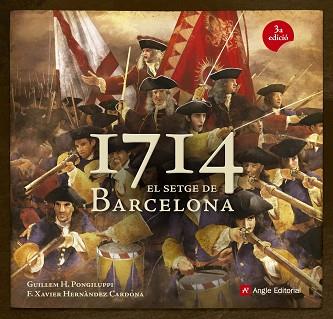 1714. EL SETGE DE BARCELONA | 9788415695097 | HERNÀNDEZ CARDONA, FRANCESC XAVIER