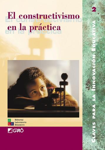 CONSTRUCTIVISMO EN LA PRACTICA, EL | 9788478272273 | VARIOS AUTORES