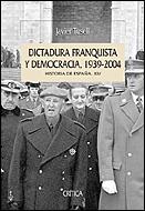 DICTADURA FRANQUISTA Y DEMOCRACIA (1939-2004) | 9788484326229 | TUSELL, JAVIER