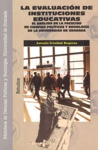 EVALUACION DE INSTITUCIONES EDUCATIVAS, LA | 9788433819840 | TRINIDAD REQUENA, ANTONIO