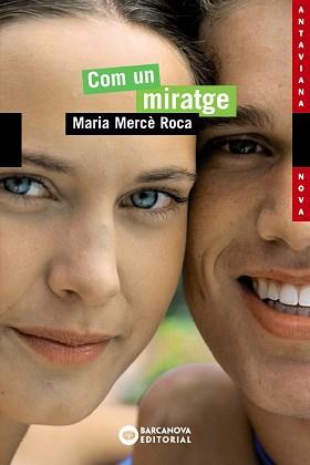 COM UN MIRATGE | 9788448919177 | ROCA PERICH, MARIA MERCÈ