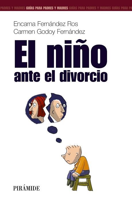 NIÑO ANTE EL DIVORCIO, EL | 9788436817126 | FERNANDEZ, ENCARNA/GODOY, CARMEN