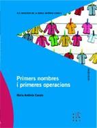 PRIMERS NOMBRES I PRIMERES OPERACIONS | 9788492748037 | CANALS, MARIA ANTÒNIA