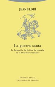 LA GUERRA SANTA | 9788481646344 | FLORI, JEAN