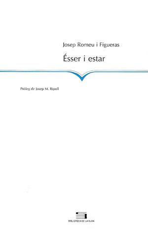 ESSER I ESTAR | 9788479357412 | ROMEU I FIGUERAS, JOSEP