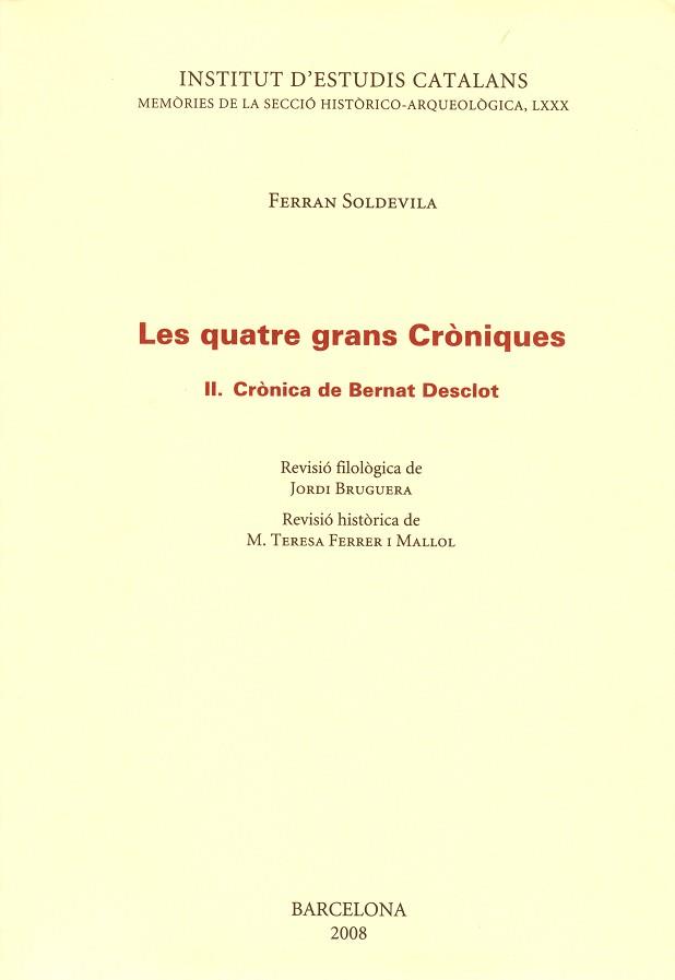 LES QUATRE GRANS CRONIQUES II | 9788492583003 | SOLDEVILA, FERRAN