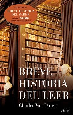 BREVE HISTORIA DEL LEER | 9788434488342 | VAN DOREN, CHARLES