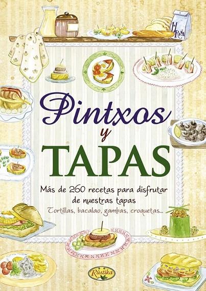 PINTXOS Y TAPAS | 9788415401209 | TODOLIBRO, EQUIPO