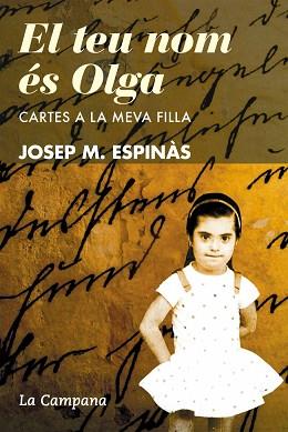 TEU NOM ÉS OLGA, EL | 9788416457335 | ESPINÀS, JOSEP M.