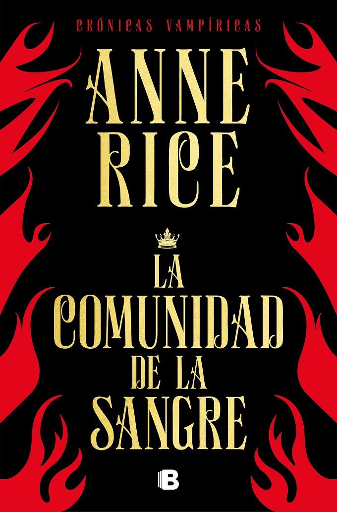 LA COMUNIDAD DE LA SANGRE (CRÓNICAS VAMPÍRICAS 13) | 9788466666466 | RICE, ANNE