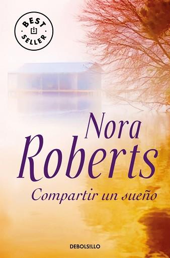 COMPARTIR UN SUE¥O | 9788497939584 | ROBERTS, NORA (J.D.ROBB)