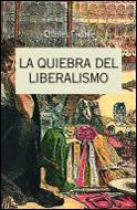 QUIEBRA DEL LIBERALISMO 1808-1939 | 9788484321828 | ESDEILE, CHARLES