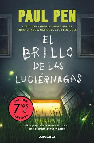 EL BRILLO DE LAS LUCIÉRNAGAS (CAMPAÑA EDICIÓN LIMITADA) | 9788466377515 | PEN, PAUL