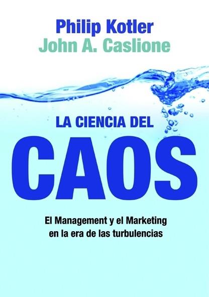 CIENCIA DEL CAOS | 9788498750508 | KOTLER, PHILIP