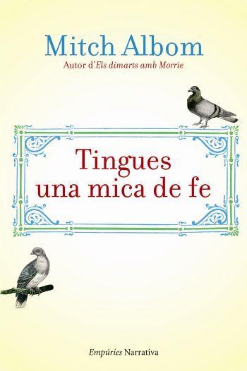 TINGUES UNA MICA DE FE | 9788497876223 | ALBOM, MITCH