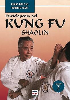 ENCICLOPEDIA DEL KUNG FU SHAOLIN VOL.3 | 9788479022846 | CHANG DSU YAO