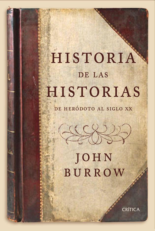 HISTORIA DE LAS HISTORIAS | 9788498927160 | JOHN BURROW