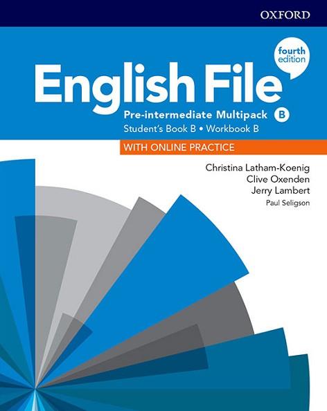 ENGLISH FILE 4TH EDITION PRE-INTERMEDIATE. MULTIPACK B | 9780194037327 | LATHAM - KOENIG, CHRISTINA/OXENDEN, CLIVE/LAMBERT, JERRY