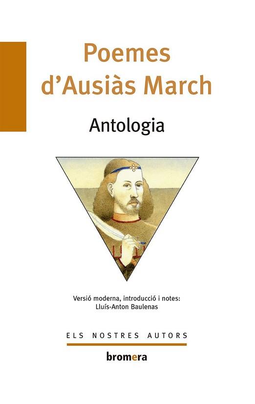 POEMES D'AUSIAS MARCH (ANTOLOGIA) | 9788476601525 | MARCH, AUSIAS