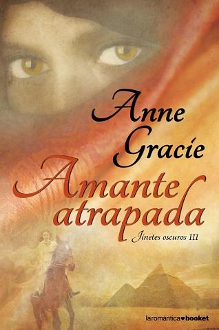 AMANTE ATRAPADA | 9788408102878 | GRACIE, ANNE