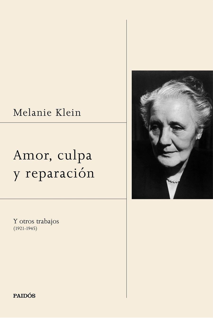 AMOR, CULPA Y REPARACIÓN | 9788449332722 | MELANIE KLEIN