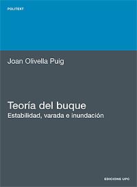 TEORIA DEL BUQUE. | 9788483011553 | OLIVELLA PUIG, JOAN