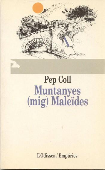 MUNTANYES MALEIDES | 9788475963754 | COLL MARTI, JOSEP