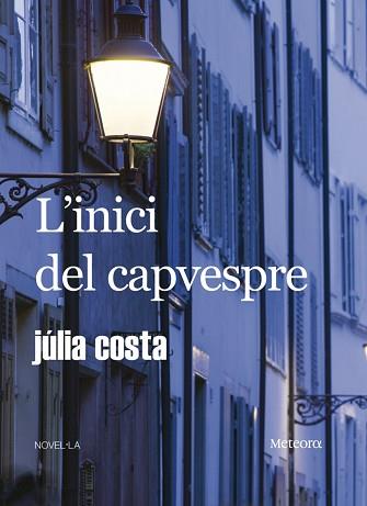 INICI DEL CAPVESPRE | 9788495623775 | COSTA, JULIA