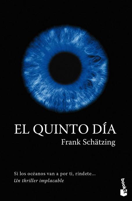 QUINTO DIA, EL | 9788408096252 | SCHATZING FRANK